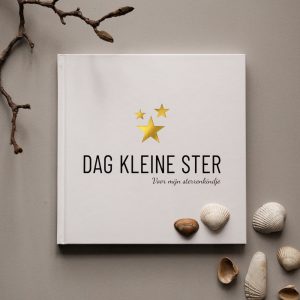 Dag kleine ster | Voor mijn sterrenkindje